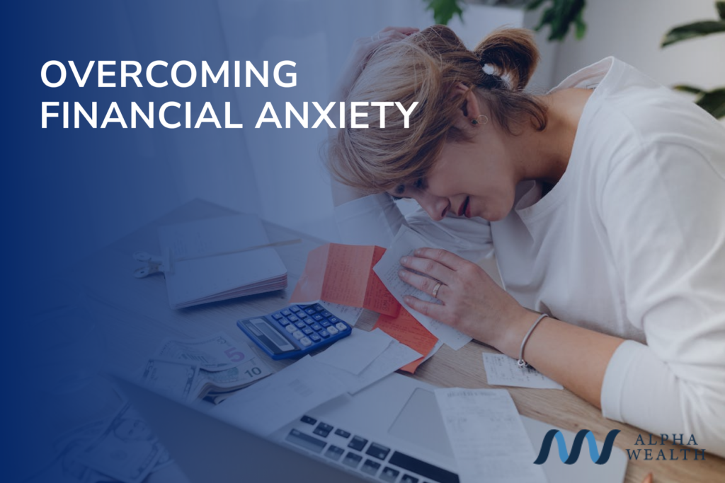 Overcoming Financial Anxiety