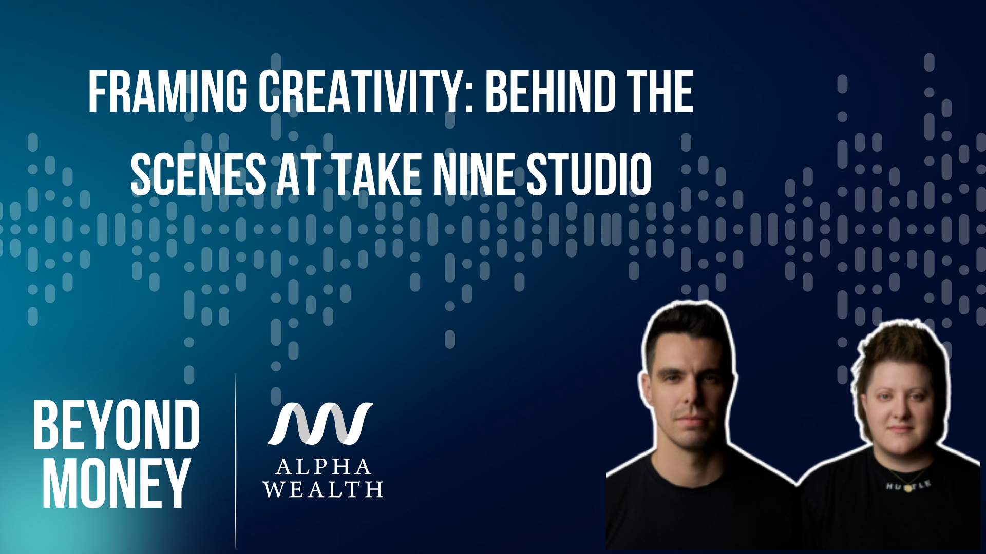 Framing Creativity: Behind the Scenes at Take Nine Studio