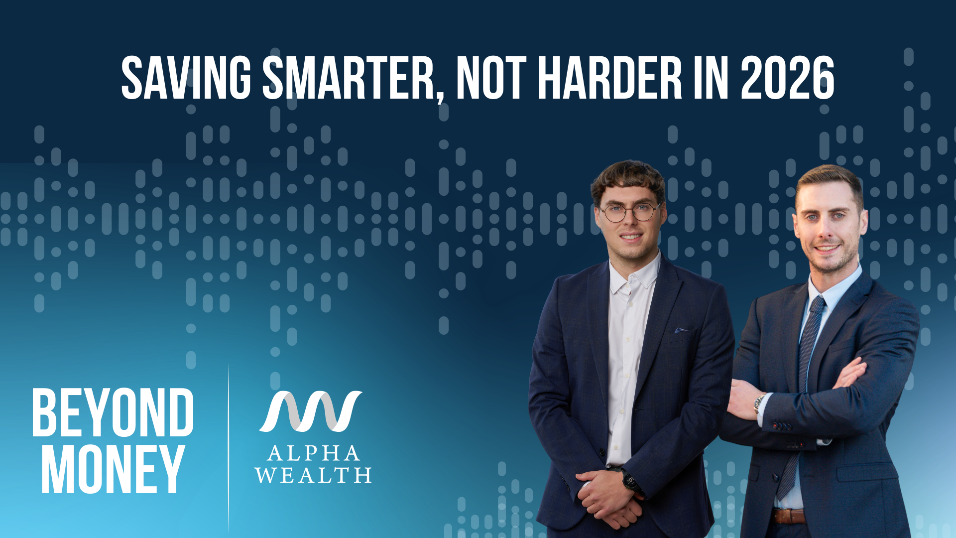 Saving Smarter, Not Harder in 2026