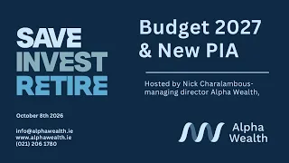 Budget 2027 & Ireland’s New Personal Investment Account